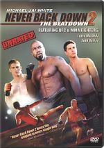 Watch Never Back Down 2: The Beatdown Freemovieswatch