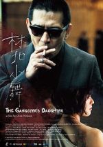 Watch The Gangster\'s Daughter Freemovieswatch