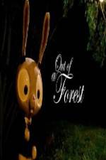 Watch Out of a Forest Freemovieswatch