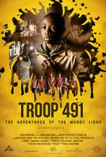 Watch Troop 491: the Adventures of the Muddy Lions Freemovieswatch