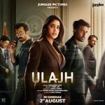 Watch Ulajh Freemovieswatch