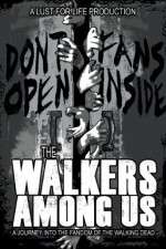 Watch The Walkers Among Us Freemovieswatch