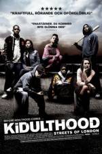 Watch Kidulthood Freemovieswatch