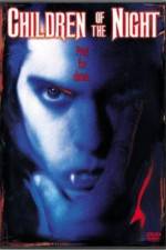 Watch Children of the Night Freemovieswatch