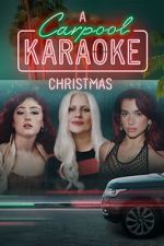 Watch A Carpool Karaoke Christmas (TV Special 2024) Freemovieswatch