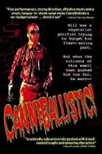 Watch CanniBallistic! Freemovieswatch