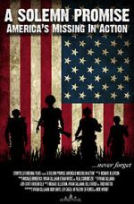 Watch A Solemn Promise, America\'s Missing in Action Freemovieswatch