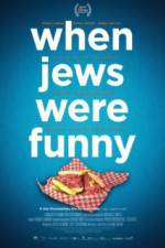 Watch When Jews Were Funny Freemovieswatch