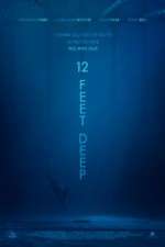 Watch 12 Feet Deep Freemovieswatch