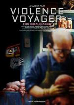 Watch Violence Voyager Freemovieswatch