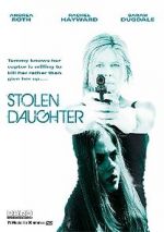 Watch Stolen Daughter Freemovieswatch
