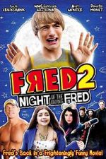 Watch Fred 2: Night of the Living Fred Freemovieswatch