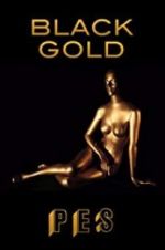 Watch Black Gold Freemovieswatch