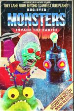 Watch Bug-Eyed Monsters Invade the Earth! Freemovieswatch