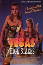Watch Vegas High Stakes Freemovieswatch