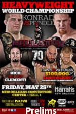 Watch Bellator  Fighting Championships 70 Preliminaries Freemovieswatch