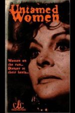 Watch Untamed Women Freemovieswatch