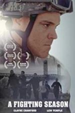 Watch A Fighting Season Freemovieswatch