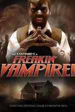 Watch My Step-Dad's a Freakin' Vampire Freemovieswatch