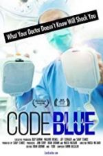 Watch Code Blue: Redefining the Practice of Medicine Freemovieswatch