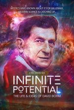 Watch Infinite Potential: The Life & Ideas of David Bohm Freemovieswatch