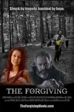 Watch The Forgiving Freemovieswatch