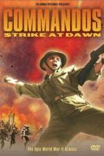 Watch Commandos Strike at Dawn Freemovieswatch