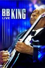 Watch B.B. King - Live Freemovieswatch