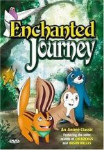 Watch The Enchanted Journey Freemovieswatch