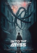 Watch Into the Abyss Freemovieswatch