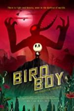 Watch Birdboy: The Forgotten Children Freemovieswatch