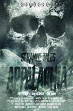 Watch Strange Tales from Appalachia Freemovieswatch