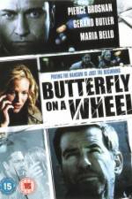 Watch Butterfly on a Wheel Freemovieswatch