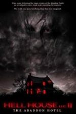 Watch Hell House LLC II: The Abaddon Hotel Freemovieswatch