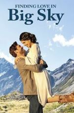 Watch Finding Love in Big Sky, Montana Freemovieswatch