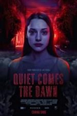 Watch Quiet Comes the Dawn Freemovieswatch