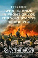 Watch Only the Brave Freemovieswatch