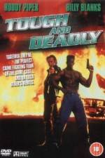 Watch Tough and Deadly Freemovieswatch