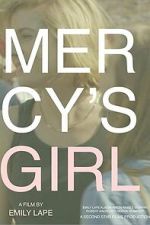 Watch Mercy\'s Girl Freemovieswatch
