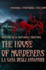 Watch The house of murderers Freemovieswatch