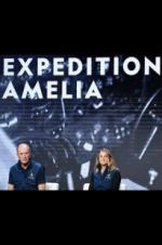 Watch Expedition Amelia Freemovieswatch