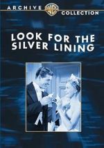 Watch Look for the Silver Lining Freemovieswatch