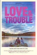 Watch Love & Trouble Freemovieswatch