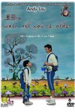 Watch Wait 'Til You're Older Freemovieswatch