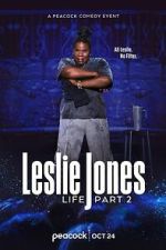 Watch Leslie Jones: Life Part 2 (TV Special 2025) Freemovieswatch