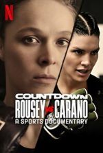 Watch Countdown: Rousey vs. Carano Freemovieswatch