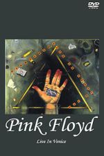 Watch Pink Floyd Live in Venice (TV Special 1989) Freemovieswatch