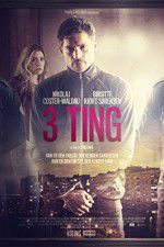 Watch 3 Things Freemovieswatch