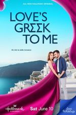Watch Love\'s Greek to Me Freemovieswatch