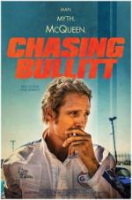 Watch Chasing Bullitt Freemovieswatch